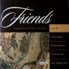 2017 Friends Magazine - Issue 38